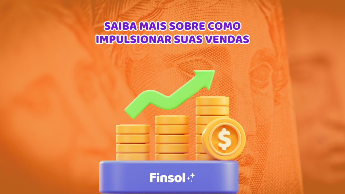 Como impulsionar suas vendas? Saiba mais!