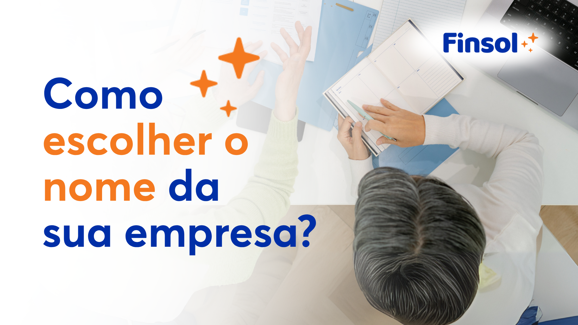 Como escolher nome de empresa? Veja nossas dicas! – Finsol – Microfinanças
