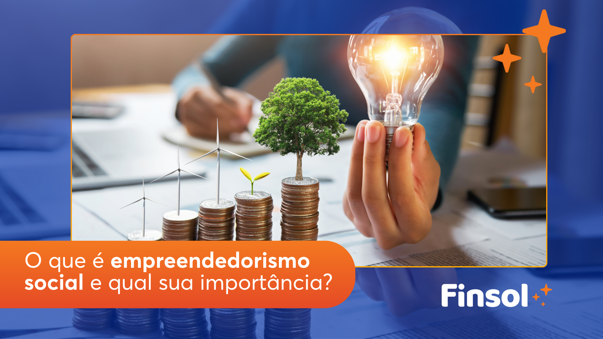 O que é empreendedorismo social e qual a sua importância?